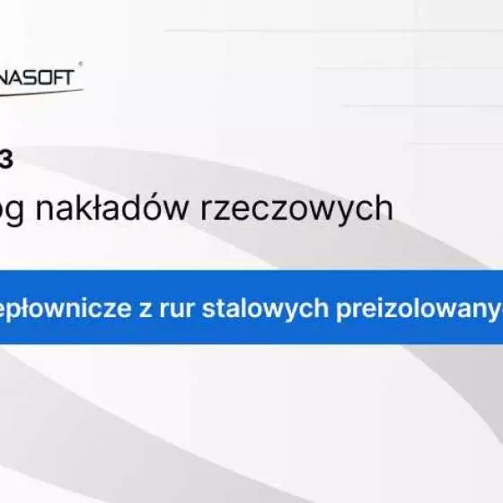 Rurociągi stalowe preizolowane w nowym ujęciu kosztorysowym
