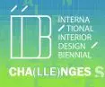 9. Międzynadorowe Biennale Architektury Wnętrz | Cha(lle)nges
