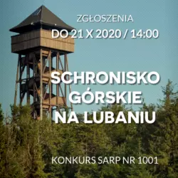 Konkurs na projekt modelowego budynku schroniska górskiego na Lubaniu