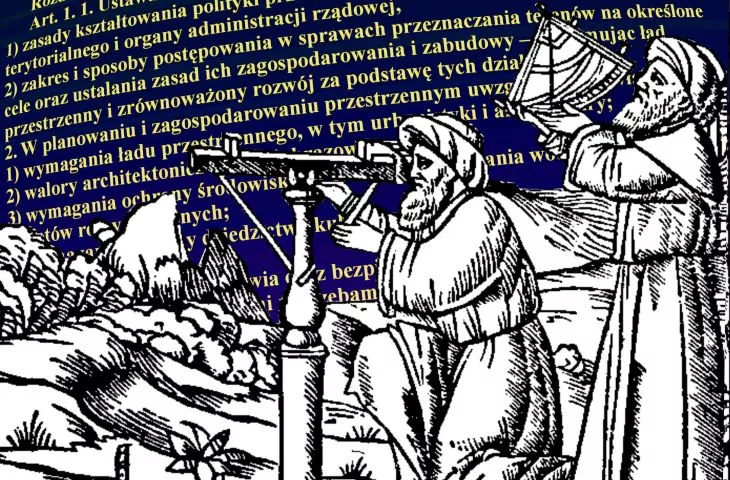 A few words about spatial and construction law in Poland, or why spatial chaos is doing so well!