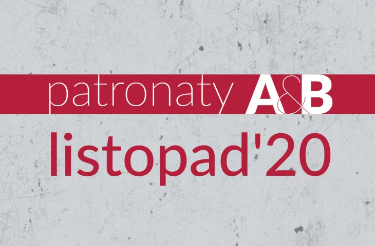 Patronaty A&B — listopad 2020