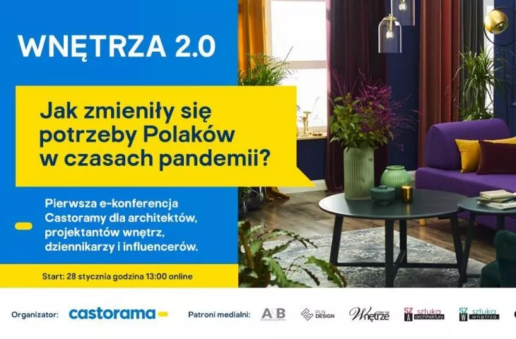 Interiors 2.0, or how Poles' needs have changed in times of pandemonium. Online conference