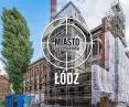 Miasto na celowniku — ŁÓDŹ
