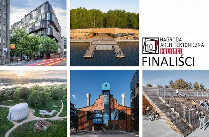 10 objects for the 10th edition of the POLITYKA Architectural Award