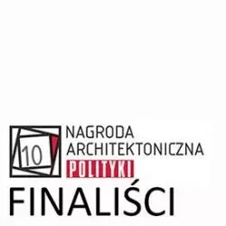 10. edycja Nagrody Architektonicznej POLITYKI