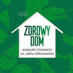 Plakat konkursu ZDROWY DOM
