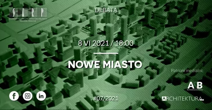 Jak zaprojektować Nowe Miasto?
