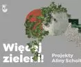 Wystawa Więcej Zieleni! otwiera się 16 czerwca br.