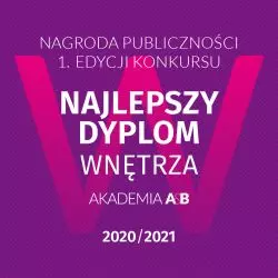 Nagroda Publiczności pierwszej edycji konkursu „Najlepszy Dyplom WNĘTRZA”