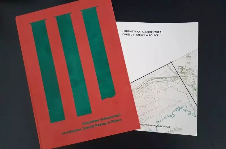 Prześnione budowanie - architektura III Rzeszy w Polsce