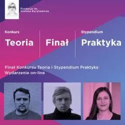 Finał programów Fundacji im. Stefana Kuryłowicza już za tydzień!
