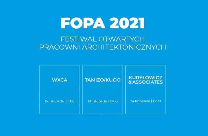 Festiwal Otwartych Pracowni Architektonicznych vol. 5