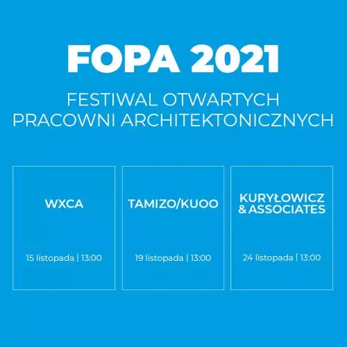 Festiwal Otwartych Pracowni Architektonicznych vol. 5