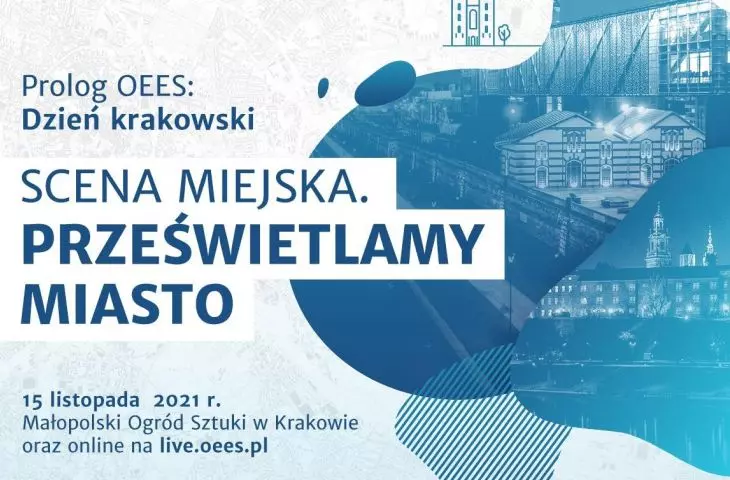Prześwietlamy miasto! OEES Prolog: Dzień krakowski