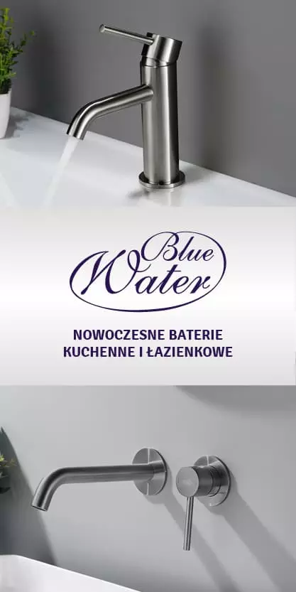 Blue Water — polski producent nowoczesnych baterii kuchennych i łazienkowych: bluewater.pl