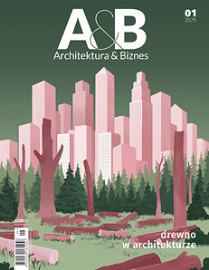 A&B 01|2025 - Drewno w architekturze