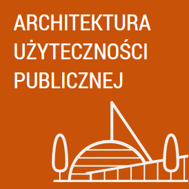 Architektura użyteczności
publicznej