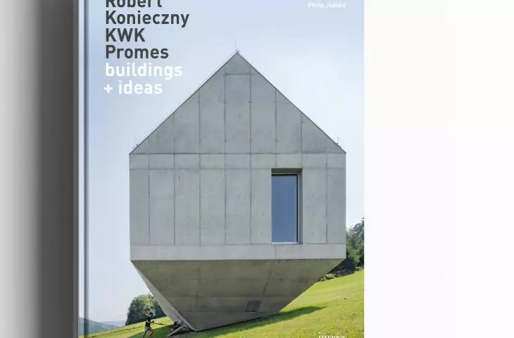 okładka książki Philipa Jodidio „Robert Konieczny KWK Promes: Buildings + Ideas”