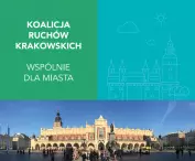 The Coalition of Krakow Movements was constituted in mid-June this year.