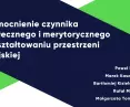 raport „Wzmocnienie czynnika społecznego i merytorycznego w kształtowaniu przestrzeni miejskiej” 