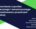 raport „Wzmocnienie czynnika społecznego i merytorycznego w kształtowaniu przestrzeni miejskiej”