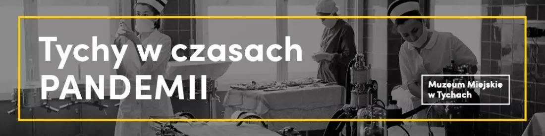 nkieta Muzeum
Miejskiego w Tychach © archiwum Muzeum Miejskiego w Tychach