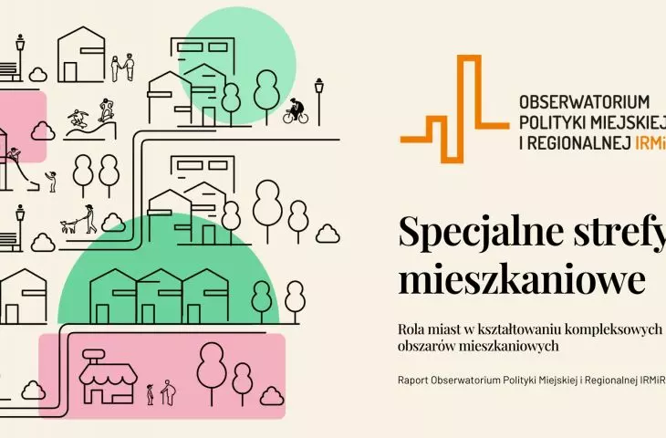 Raport „Specjalne strefy mieszkaniowe”