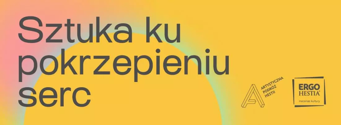 Cykl spotkań online. Sztuka ku pokrzepieniu serc.
