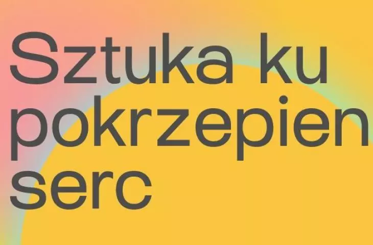 Sztuka ku pokrzepieniu serc