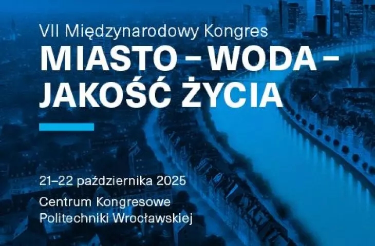 VII International Congress Water - City - Quality of Life