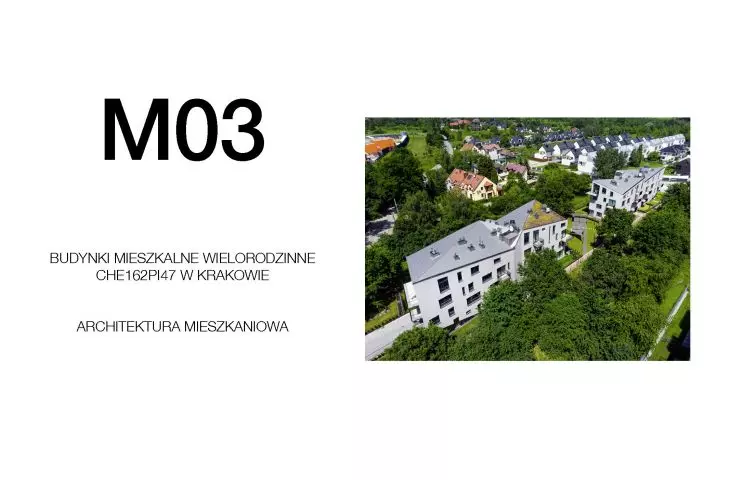 M03-Budynki mieszkalne wielorodzinne CHE 162_Pl 47 w Krakowie