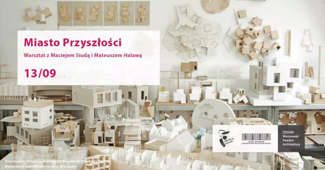 Miasto przyszłości, warsztaty z Maciejem Siudą i Mateuszem Kalawą