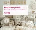 City of the Future, workshop with Maciej Siuda and Mateusz Kalawa