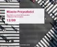 Miasto przyszłości, spotkanie z Leszkiem Wiśniewskim i Wiktorem Morozowskim