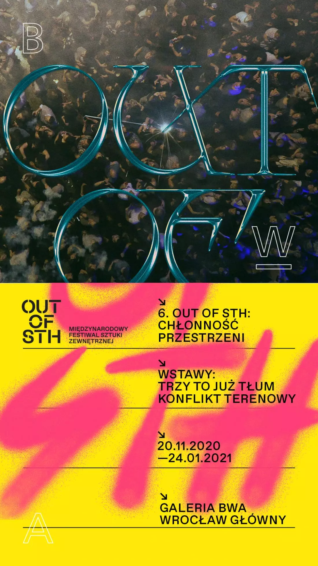 Międzynarodowy
Festiwal Sztuki Zewnętrznej OUT OF STH