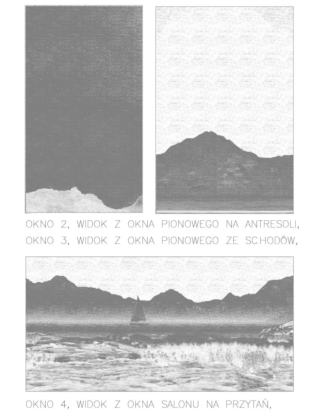 Widok z okien
domu