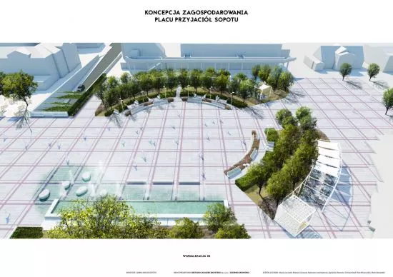 koncepcja zagospodarowania placu Przyjaciół Sopotu