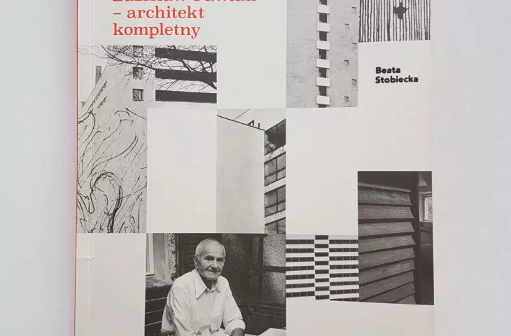 „Zdzisław Pawlak - architekt kompletny”, Beata Stobiecka