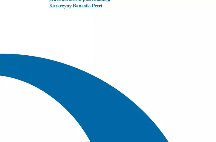 „O dialogu architektury i sztuki. Wybór esejów”, praca zbiorowa pod redakcją Katarzyny Banasik‑Petri