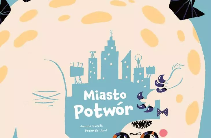 Książka „Miasto Potwór”