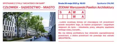 Spotkanie with Dorota and Piotr Sawicki in the series Architects of OW SARP. 