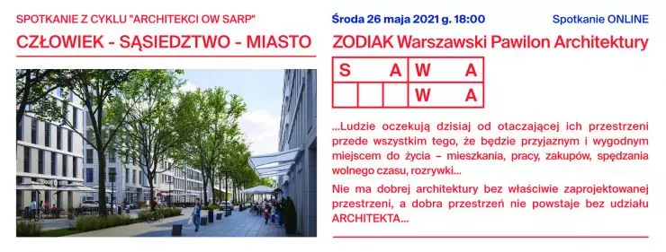 Spotkanie with Dorota and Piotr Sawicki in the series Architects of OW SARP. 