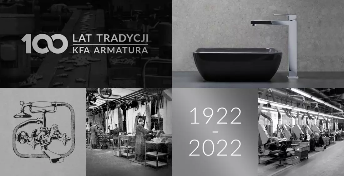 KFA Armatura ma już
100 lat