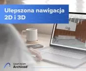 ulepszona nawigacja 2D i 3D