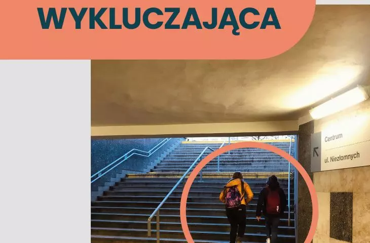 architektura wykluczająca to taka, która wyklucza niektóre grupy społeczne; przykładowo podziemne przejście bez windy stanowi barierę nie do przejścia dla osób na wózku, rodziców z wózkiem dziecięcym lub osób z ograniczoną mobilnością