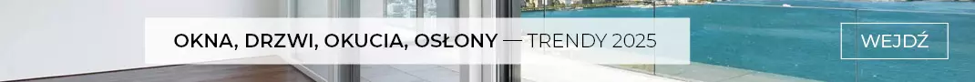 E-DODATEK - Okna, drzwi, okucia, osłony – trendy, technologie 2025