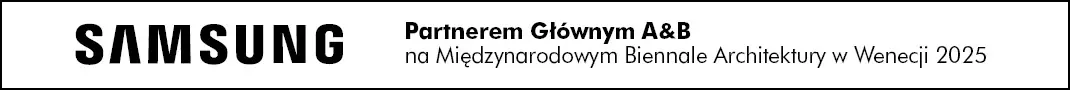 Partner Główny A&B na Międzynarodowym Biennale Architektury w Wenecji 2025