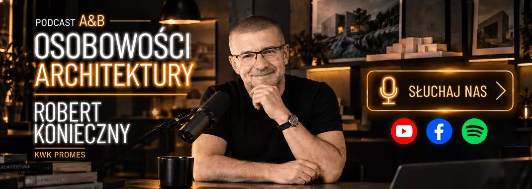 Robert Konieczny „Architektura to moja pasja totalna — szczerze o pieniądzach i zajeżdżaniu się”