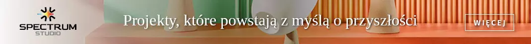 SPECTRUM STUDIO - Projekty, które powstają z myślą o przyszłości
